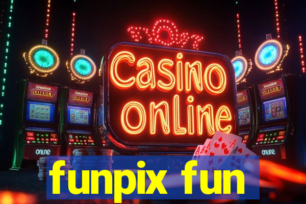 funpix fun